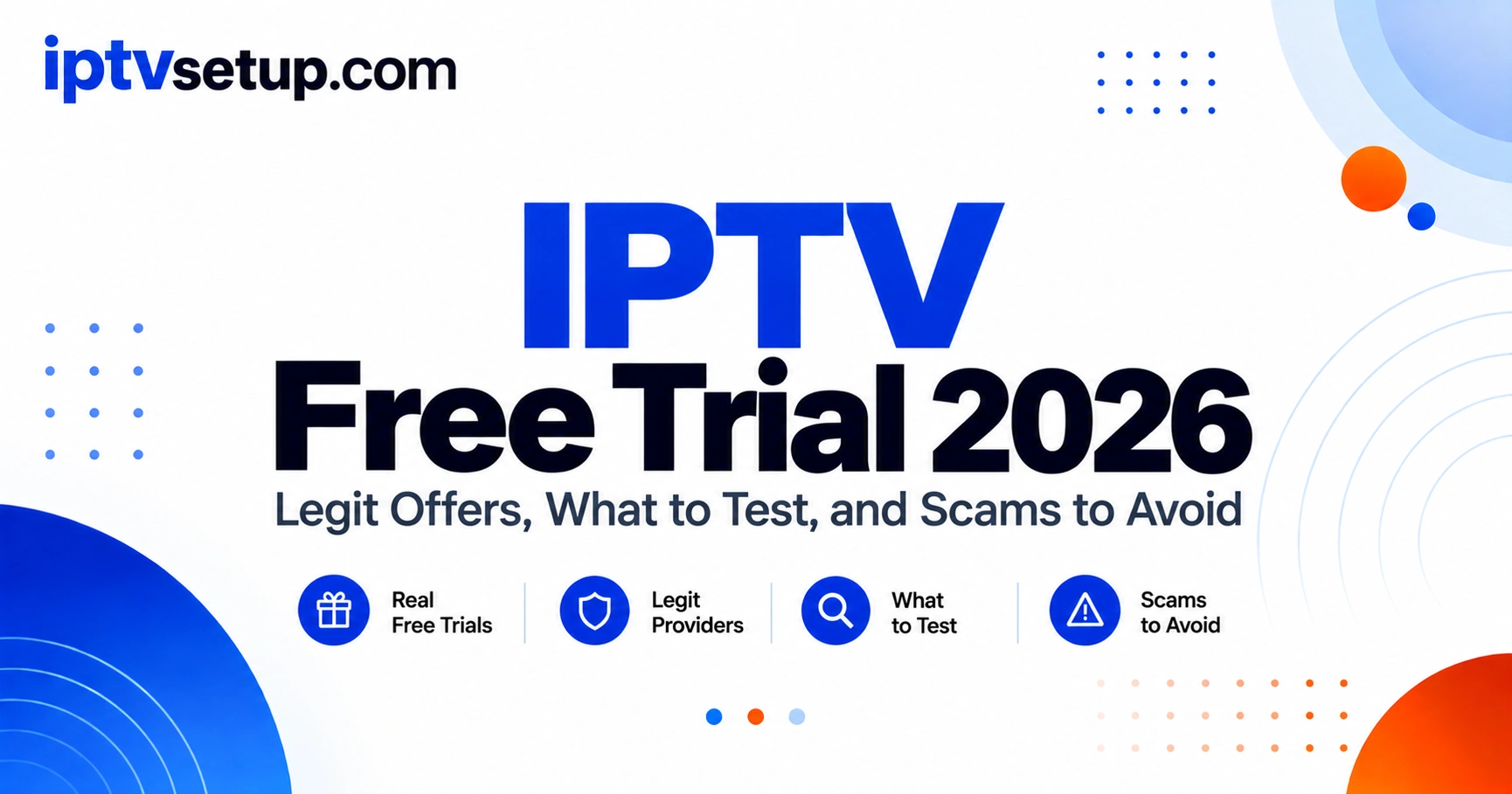 IPTV free trial guide 2026